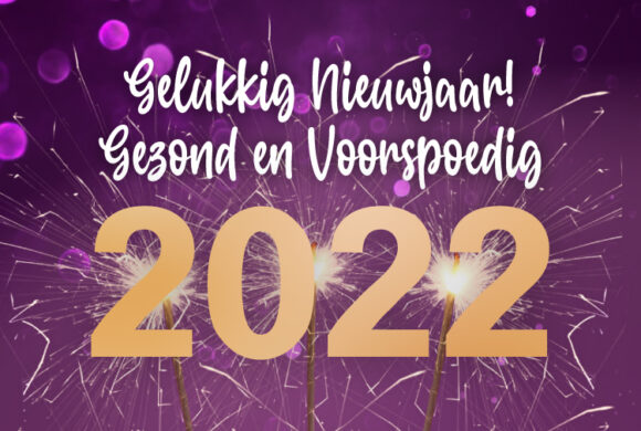 Een gezond en voorspoedig 2022!